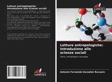 Portada del libro de Letture antropologiche: Introduzione alle scienze sociali