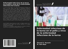 Bookcover of Enfermedad infecciosa de la bursa en el pollo y virus de la enfermedad infecciosa de la bursa