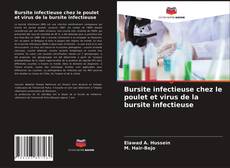 Portada del libro de Bursite infectieuse chez le poulet et virus de la bursite infectieuse