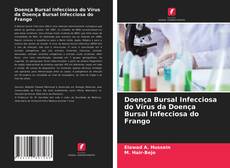 Capa do livro de Doença Bursal Infecciosa do Vírus da Doença Bursal Infecciosa do Frango 