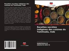 Capa do livro de Recettes secrètes indigènes des cuisines du Tamilnadu, Inde 