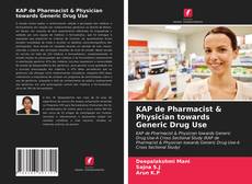 Capa do livro de KAP de Pharmacist & Physician towards Generic Drug Use 