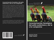 Portada del libro de Caracterización fenotípica del pollo autóctono y de la cría campesina