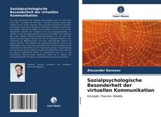 Обложка Sozialpsychologische Besonderheit der virtuellen Kommunikation