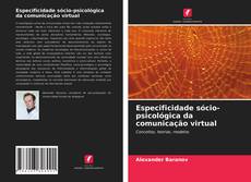 Couverture de Especificidade sócio-psicológica da comunicação virtual