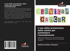 Copertina di L'uso della promozione della salute per aumentare l'assorbimento
