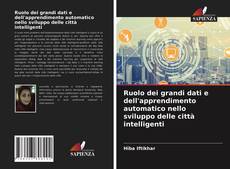 Ruolo dei grandi dati e dell'apprendimento automatico nello sviluppo delle città intelligenti kitap kapağı