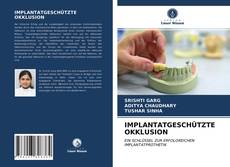 Couverture de IMPLANTATGESCHÜTZTE OKKLUSION