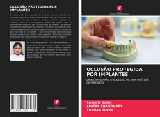 Capa do livro de OCLUSÃO PROTEGIDA POR IMPLANTES 