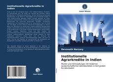 Bookcover of Institutionelle Agrarkredite in Indien