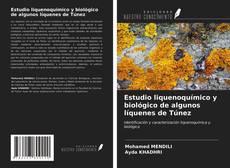 Portada del libro de Estudio liquenoquímico y biológico de algunos líquenes de Túnez