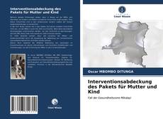 Bookcover of Interventionsabdeckung des Pakets für Mutter und Kind