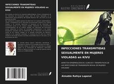 Portada del libro de INFECCIONES TRANSMITIDAS SEXUALMENTE EN MUJERES VIOLADAS en KIVU