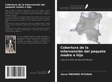 Bookcover of Cobertura de la intervención del paquete madre e hijo