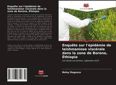 Portada del libro de Enquête sur l'épidémie de leishmaniose viscérale dans la zone de Borena, Éthiopie