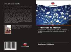 Capa do livro de Traverser le monde 