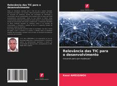 Couverture de Relevância das TIC para o desenvolvimento