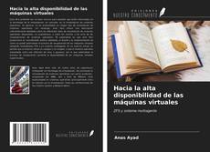 Portada del libro de Hacia la alta disponibilidad de las máquinas virtuales