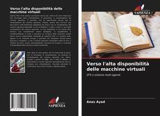 Verso l'alta disponibilità delle macchine virtuali kitap kapağı