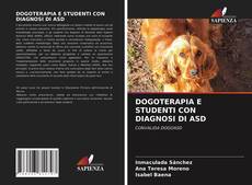 DOGOTERAPIA E STUDENTI CON DIAGNOSI DI ASD的封面