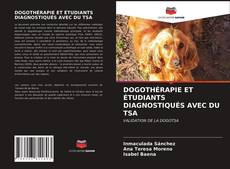 Couverture de DOGOTHÉRAPIE ET ÉTUDIANTS DIAGNOSTIQUÉS AVEC DU TSA