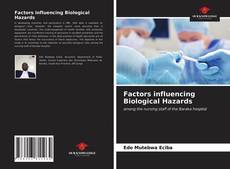 Borítókép a  Factors influencing Biological Hazards - hoz