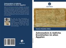 Portada del libro de Zahnmedizin & tödliche Krankheiten im alten Ägypten