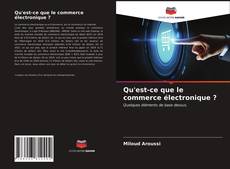 Buchcover von Qu'est-ce que le commerce électronique ?