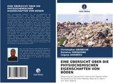 Portada del libro de EINE ÜBERSICHT ÜBER DIE PHYSIOCHEMISCHEN EIGENSCHAFTEN VON BÖDEN