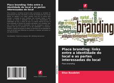 Borítókép a  Place branding: links entre a identidade do local e as partes interessadas do local - hoz