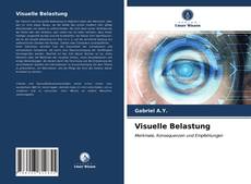 Portada del libro de Visuelle Belastung