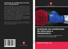 Couverture de Avaliação da combinação de ultra-som e elastometria