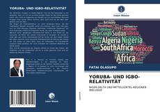 Couverture de YORUBA- UND IGBO-RELATIVITÄT