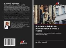 Il primato del diritto internazionale: mito o realtà的封面