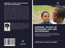 Bookcover of JONGERE, PILOOT OF PASSAGIER VAN ZIJN BESTEMMING