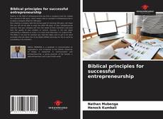 Borítókép a  Biblical principles for successful entrepreneurship - hoz