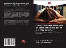 Couverture de Convictions des étudiants en soins infirmiers sur la violence sexiste