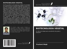 Bookcover of BIOTECNOLOGÍA VEGETAL