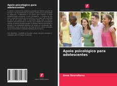 Borítókép a  Apoio psicológico para adolescentes - hoz