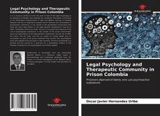 Legal Psychology and Therapeutic Community in Prison Colombia的封面