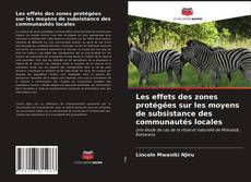 Обложка Les effets des zones protégées sur les moyens de subsistance des communautés locales