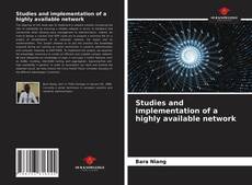 Portada del libro de Studies and implementation of a highly available network