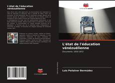 Copertina di L'état de l'éducation vénézuélienne