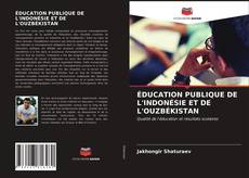 Copertina di ÉDUCATION PUBLIQUE DE L'INDONÉSIE ET DE L'OUZBÉKISTAN