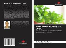 MAIN TOXIC PLANTS OF CUBA的封面