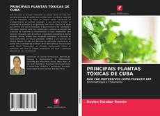 Couverture de PRINCIPAIS PLANTAS TÓXICAS DE CUBA