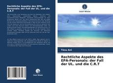 Portada del libro de Rechtliche Aspekte des EPA-Personals: der Fall der UL. und die C.R.T