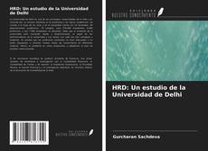 Bookcover of HRD: Un estudio de la Universidad de Delhi