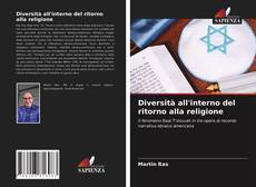 Diversità all'interno del ritorno alla religione kitap kapağı