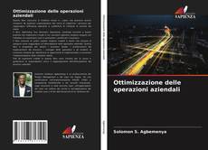 Bookcover of Ottimizzazione delle operazioni aziendali